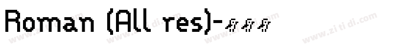 Roman (All res)字体转换